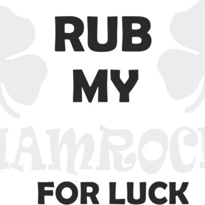 ART 1003 Rub my Shamrocks Thumbnail