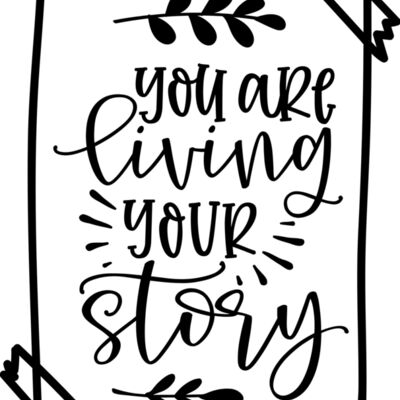You Are Living Your Story Thumbnail