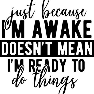 just because Im awake Thumbnail