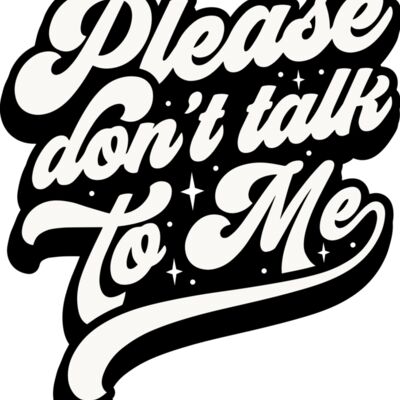 Please dont talk to me SVG Thumbnail