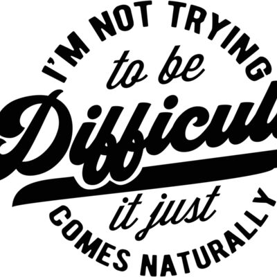 Im not trying to be difficult Thumbnail